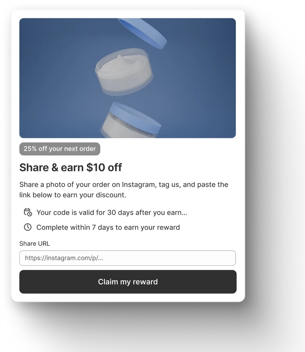 Perk card: “Share & earn $10 off. Share a photo of your order on Instagram, tag us, and paste the link below to earn your discount.”